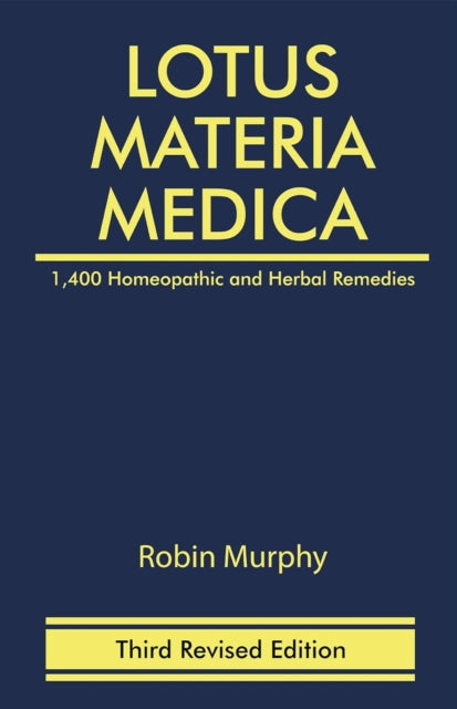 Book cover of: Lotus Materia Medica. By: Robin Murphy