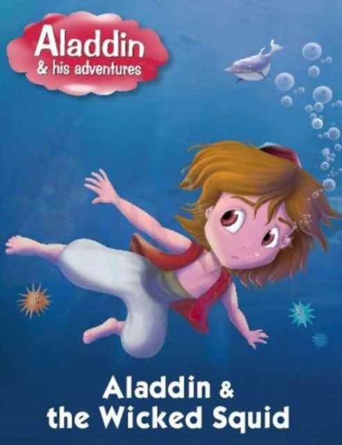 Book cover of: Aladdin & the Wicked Squid