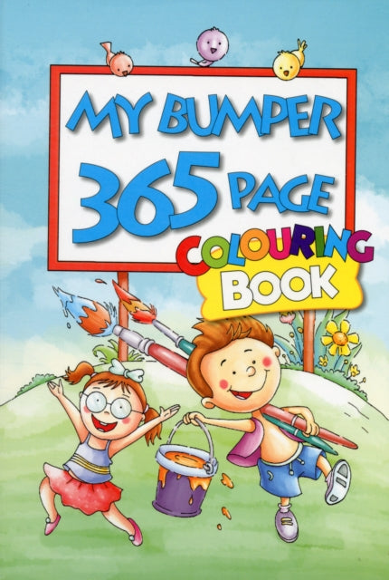 Book cover of: My Bumper 365 Page Colouring Book. By: B Jain Publishers