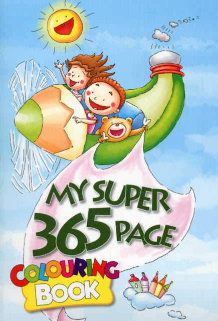 Book cover of: My Super 365 Page Colouring Book