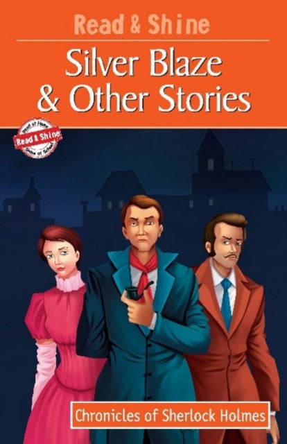 Book cover of: Silver Blaze & Other Stories