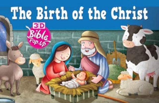 Book cover of: Birth of Christ -- 3D Bible Pop-Up. By: Pegasus