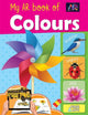 Book cover of: My Book of Colours. By: Pegasus