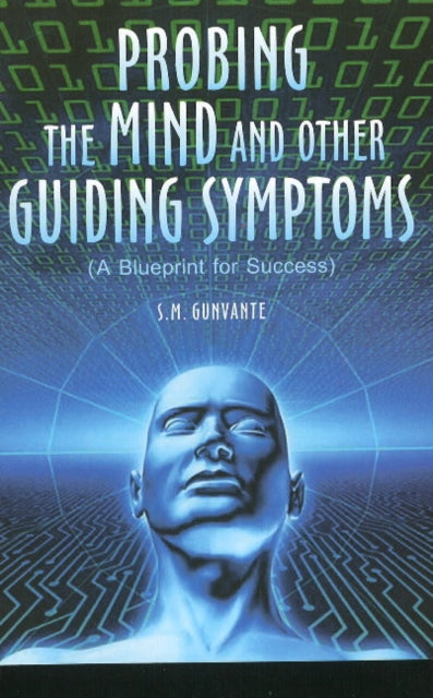 Book cover of: Probing the Mind & Other Guiding Symptoms. By: S.M. Gunavante