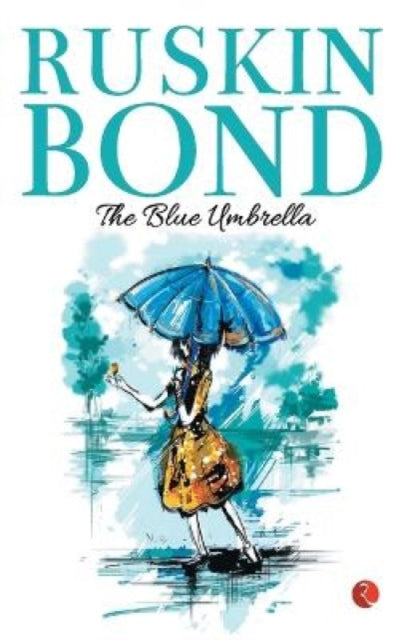 Book cover of: Blue Umbrella. By: Ruskin Bond