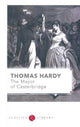 Book cover of: Mayor of Casterbridge. By: Thomas Hardy