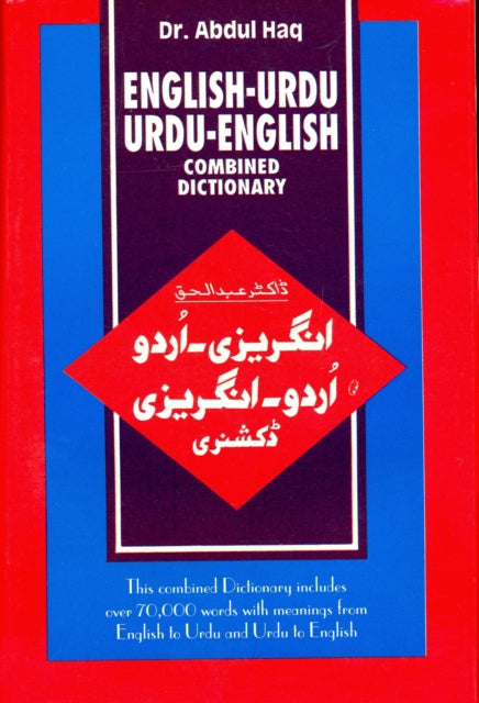 English-Urdu and Urdu-English Combined Dictionary 9788176500326 Abdul Haq