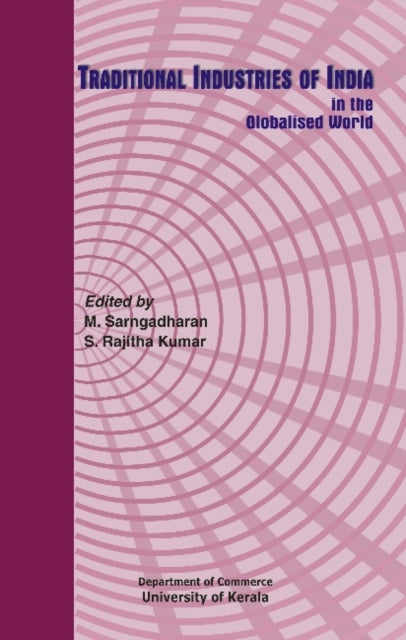 Book cover of: Traditional Industries of Indian in the Globalised World