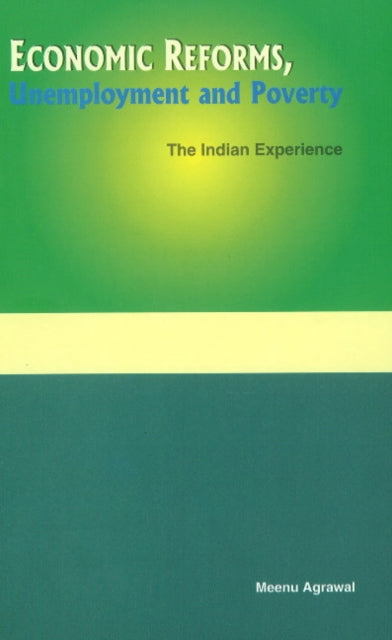 Book cover of: Economic Reforms, Unemployment & Poverty. By: Meenu Agrawal