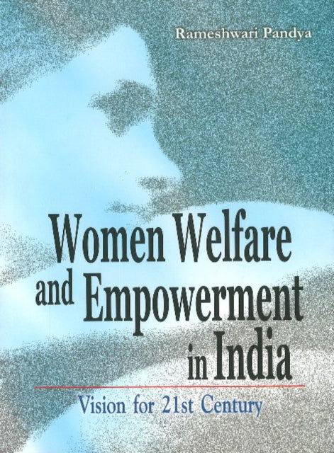 Book cover of: Women Welfare & Empowerment in India