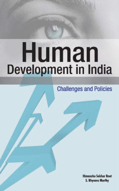 Book cover of: Human Development in India. By: Himanshu Sekhar Rout