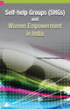 Book cover of: Self-Help Groups (SHGs) & Women Empowerment in India