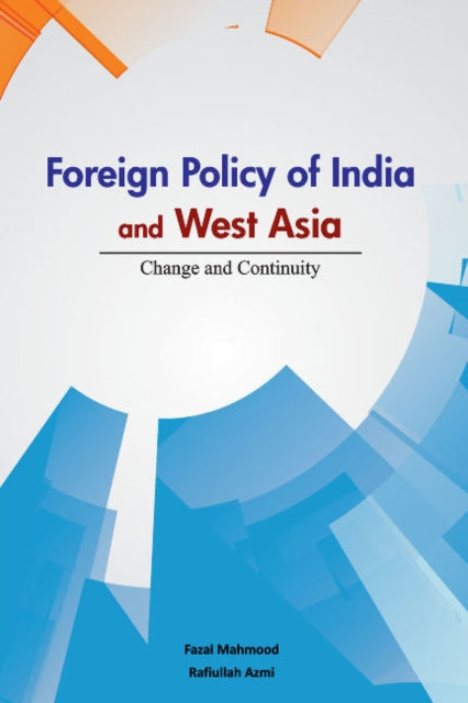 Book cover of: Foreign Policy of India & West Asia. By: Fazal Mahmood