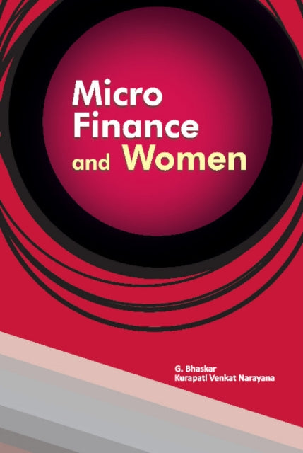 Book cover of: Micro Finance & Women. By: G. Bhaskar