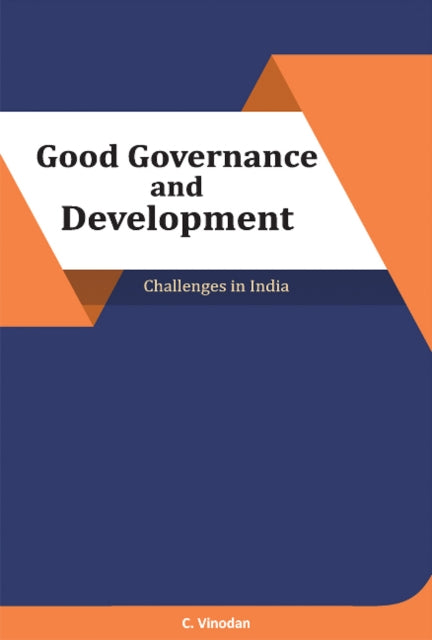 Book cover of: Good Governance and Development. By: C. Vinodan
