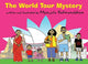 Book cover of: World Tour Mystery. By: Manjula Padmanabhan