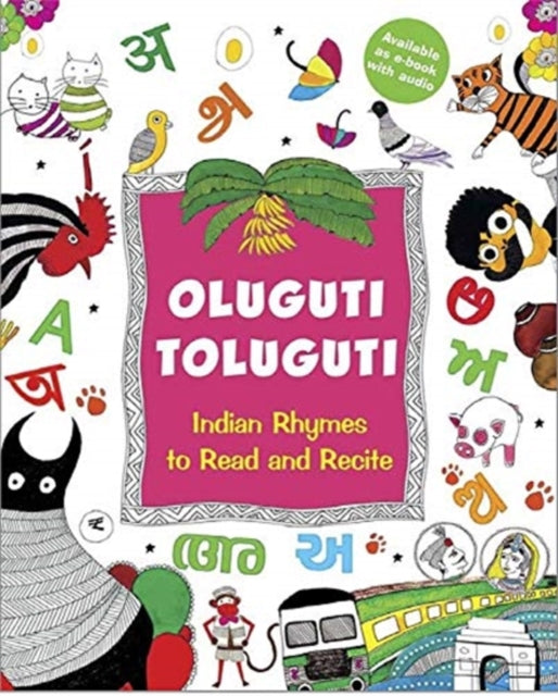 Oluguti Toluguti, Indian Rhymes to Read and Recite 9788181469656 Radhika Menon