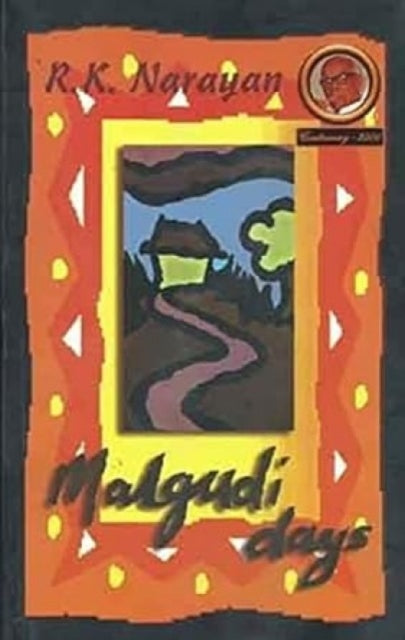 Book cover of: Malgudi Days. By: Rasipuram Krishnaswamy Narayan