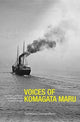 Book cover of: Voices of Komagata Maru – Imperial Surveillance and Workers from Punjab in Bengal. By: Suchetana Chattopadhyay