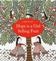 Book cover of: Hope is a Girl Selling Fruit