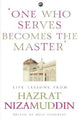 Book cover of: One Who Serves Becomes The Master