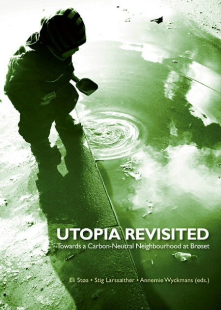Book cover of: Utopia Revisited. By: Eli Stoa