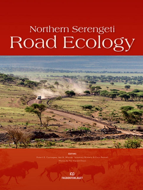 Book cover of: Northern Serengeti Road Ecology