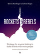 Book cover of: Rockets and Rebels. By: Monna Nordhagen