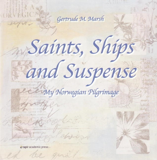 Book cover of: Saints, Ships & Suspense