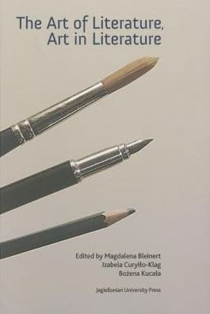 Book cover of: Art of Literature, Art in Literature. By: Magdalena Bleinert