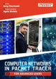 Book cover of: Computer Networks in Packet Tracer for Advanced Users