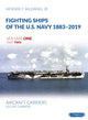Book cover of: Fighting Ships of the U.S. Navy 1883-2019 Volume One Part Two. By: Milewski, Venner F., Jr.