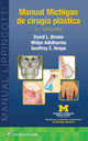 Book cover of: Manual Michigan de cirugia plastica. By: David L. Brown
