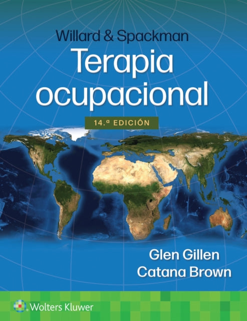 Book cover of: Willard & Spackman. Terapia ocupacional. By: GILLEN