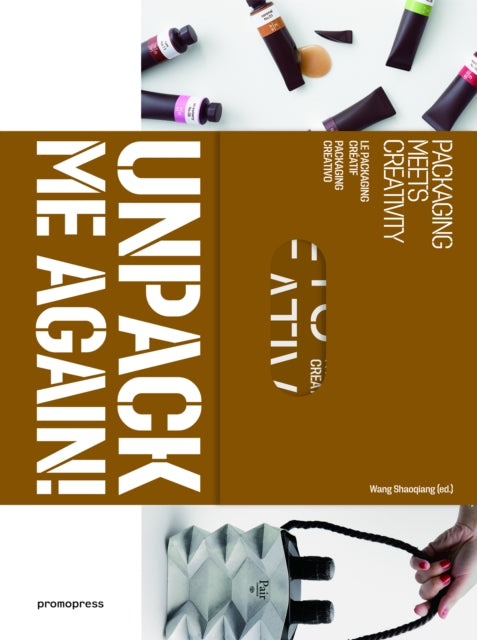 Book cover of: Unpack Me Again!. By: Wang Shaoqiang