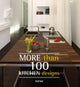 Book cover of: More than 100 Kitchen Designs. By: Josep M. Minguet