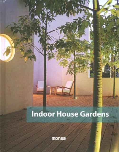 Book cover of: Indoor House Gardens