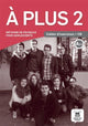 Book cover of: plus 2 – Cahier d’exercices + audio MP3. A2. By: Sandra Lo-Ré