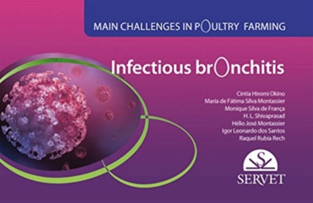 Book cover of: Infectious bronchitis. Main challenges in poultry farming