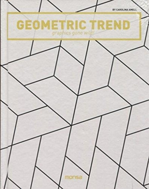 Book cover of: Geometric Trend. By: Carolina Amell