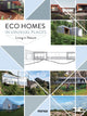 Book cover of: Eco Homes in Unusual Places. By: Patricia Martínez