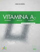 Book cover of: Vitamina A2 - Cuaderno de ejercicios + online audio + digital. By: Aída Rodríguez Martínez