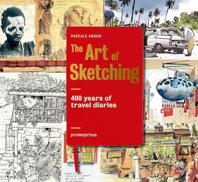 Book cover of: 400 Years of Travel Diaries. By: Pascale Argod