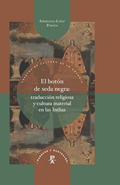 Book cover of: El boton de seda negra. By: Esperanza López Parada