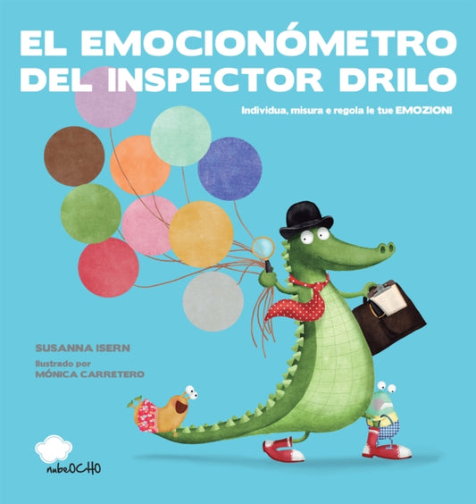 Book cover of: El emocionmetro del inspector Drilo. By: Susanna Isern