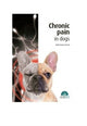 Book cover of: Chronic Pain in Dogs