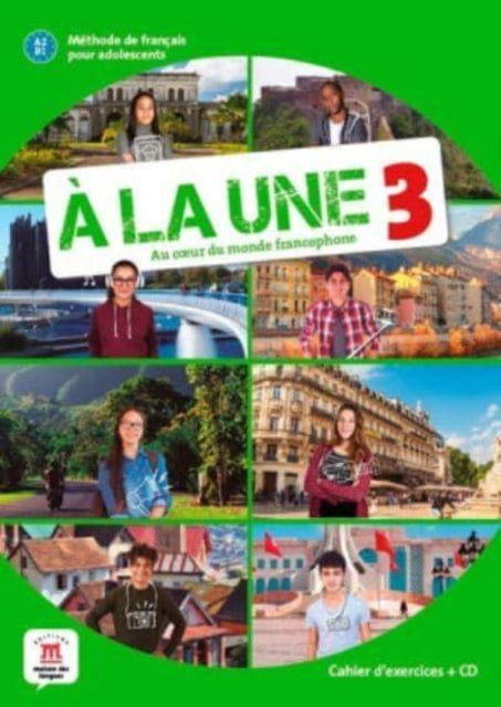Book cover of: la une 3 - Cahier d'exercices (A2-B1) + audio MP3. A2/B1. By: Collectif
