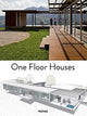 Book cover of: One Floor Houses. By: Instituto Monsa de Ediciones