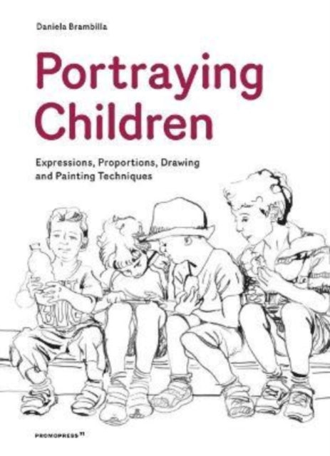 Book cover of: Portraying Children. By: Daniela Brambilla