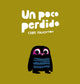 Book cover of: Un poco perdido. By: Chris Haughton